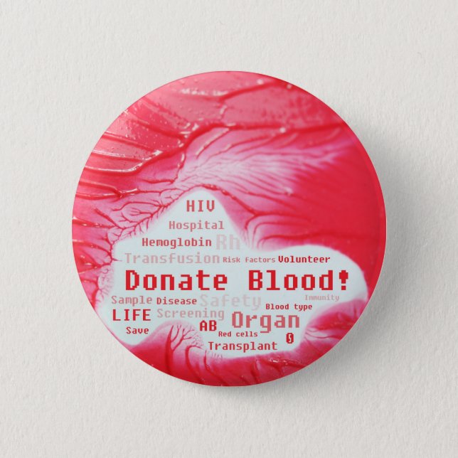 Donate blood concept design 6 cm round badge (Front)