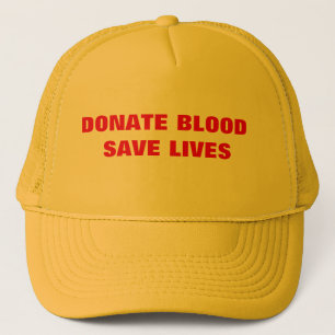Donate Blood & Save Lives Trucker Hat