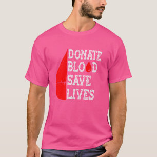 Donate Blood Save Lives World Blood Donor Day 2024 T-Shirt