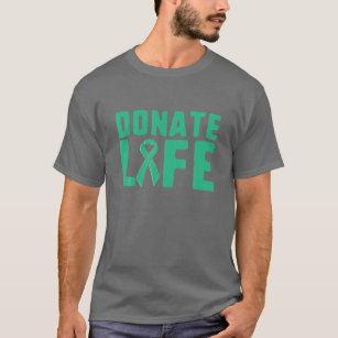 Donate Life Organ Donor Advocate T-Shirt
