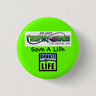 Donate Life - They Saved Mine 3 Cm Round Badge