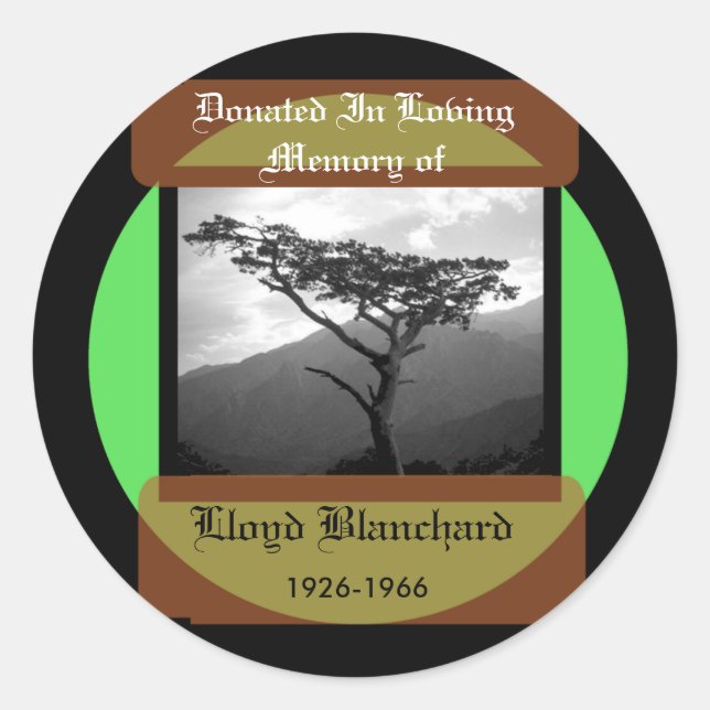 Donated in Memory of Classic Round Sticker (Front)