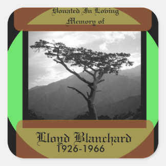 Donated in Memory of Square Sticker