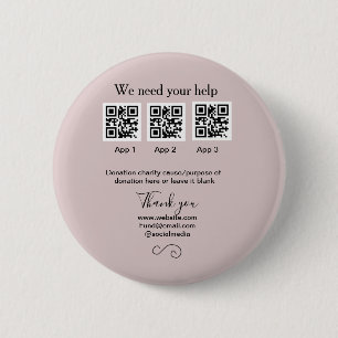 Donation Collection tip jar add your q r name caus 6 Cm Round Badge