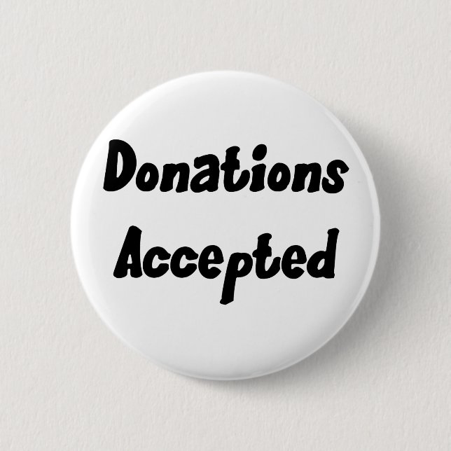 Donations Accepted Button (Front)