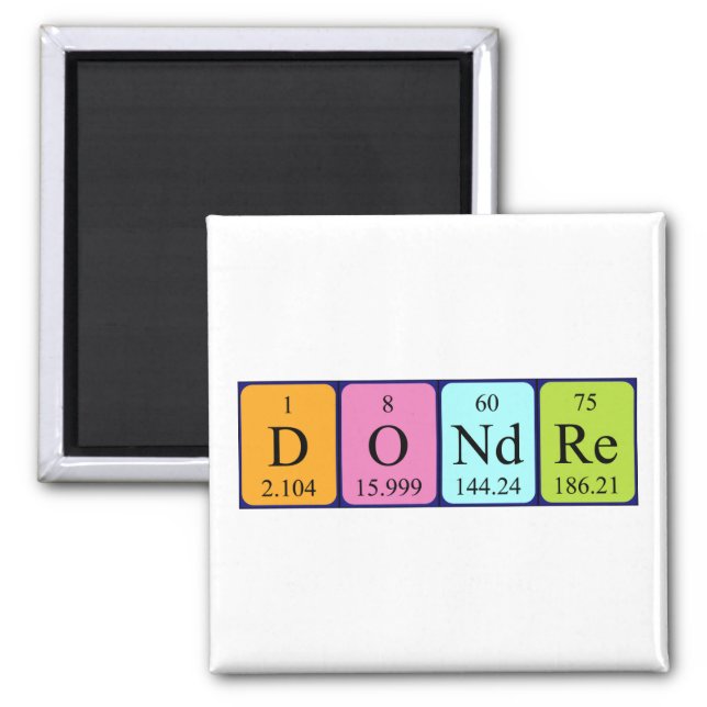 Dondre periodic table name magnet (Front)