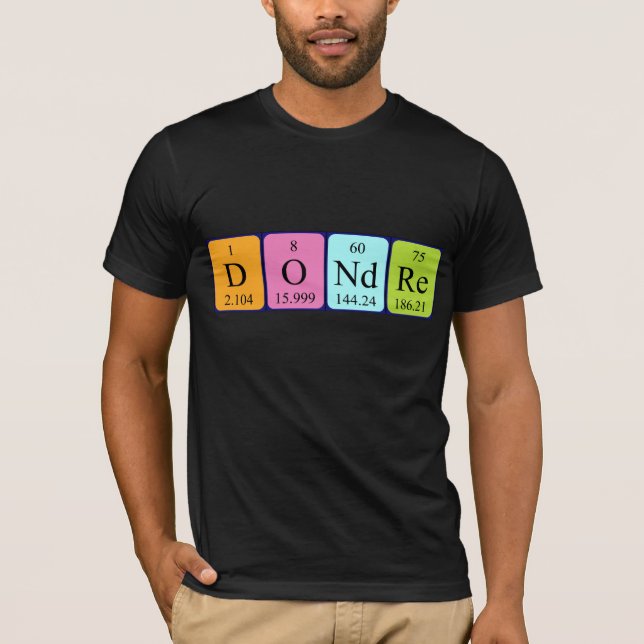 Dondre periodic table name shirt (Front)