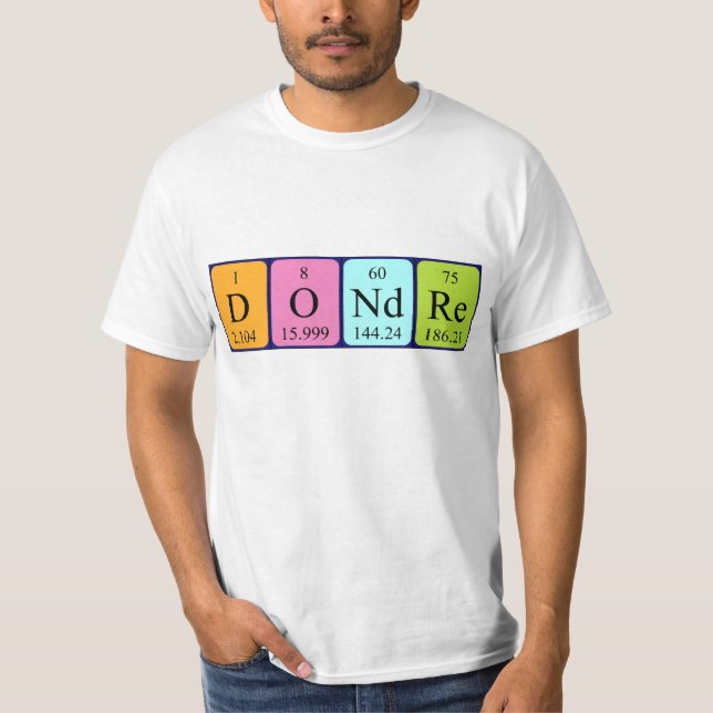 Dondre periodic table name shirt (Front)