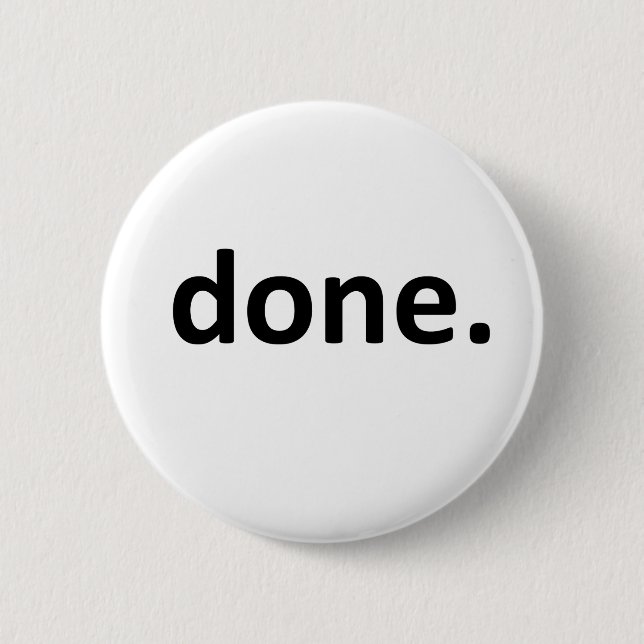 Done 6 Cm Round Badge (Front)