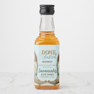 Done and Dusted Country Cowgirl Western Birthday Liquor Bottle Label