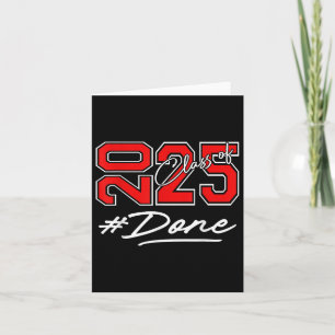 Done Cl Of 2025 Graduate Funny 2025 Graduation Sen Card