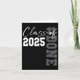 Done Cl Of 2025 Graduate Funny 2025 Graduation Sen Card