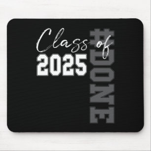 Done Cl Of 2025 Graduate Funny 2025 Graduation Sen Mouse Mat