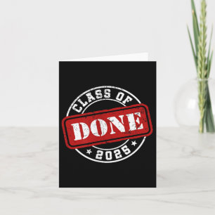 Done Cl Of 2025 Graduate Senior 2025 Graduation Hi Card