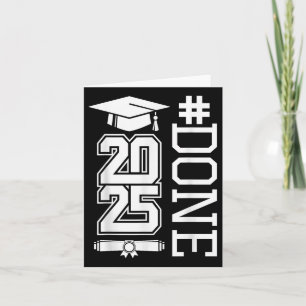 #done Cl Of 2025 - Graduation So Done Senior 2025  Card