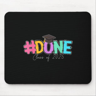 #done Cl Of 2025 Senior School Graduation Family G Mouse Mat