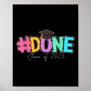 #done Cl Of 2025 Senior School Graduation Family G Poster