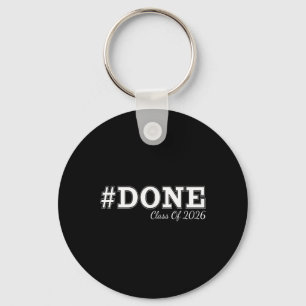 #done Cl Of 2026 Graduation For Her Him Grad Senio Key Ring