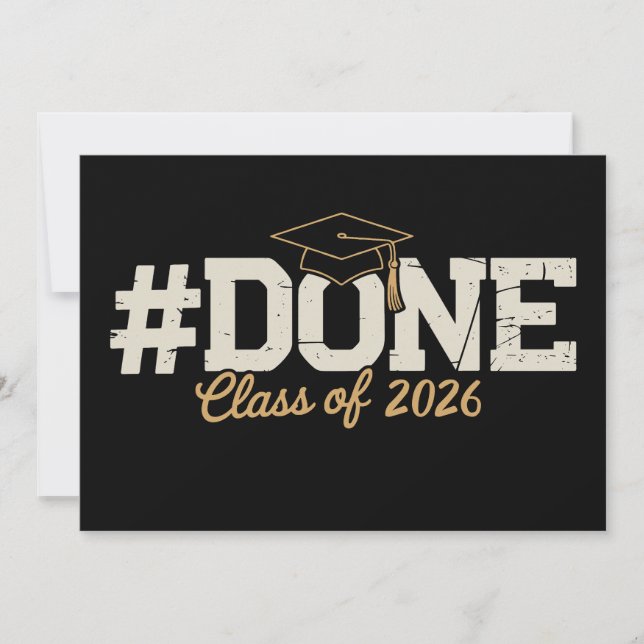 Done Class Of 2026 Gold Graduation Graduate Invitation (Front)