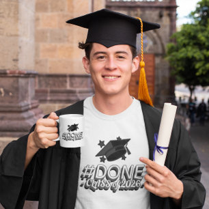 #DONE Class of 2026 Graduation  T-Shirt