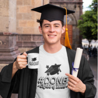 #DONE Class of 2026 Graduation  T-Shirt
