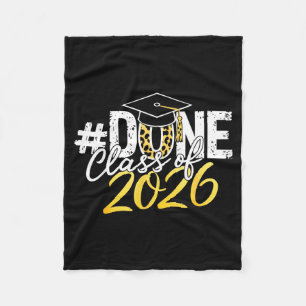 Done class of 2026 senior graduation last day of fleece blanket