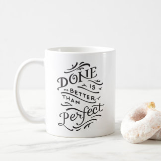 done is better than perfect mug - black and white