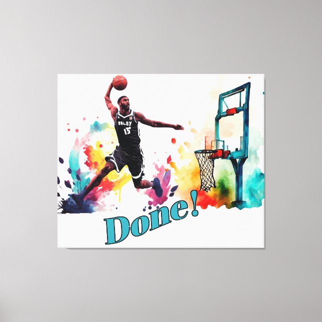 Done: The Ultimate Slam Dunk Basketball Trend Canvas Print (Front)