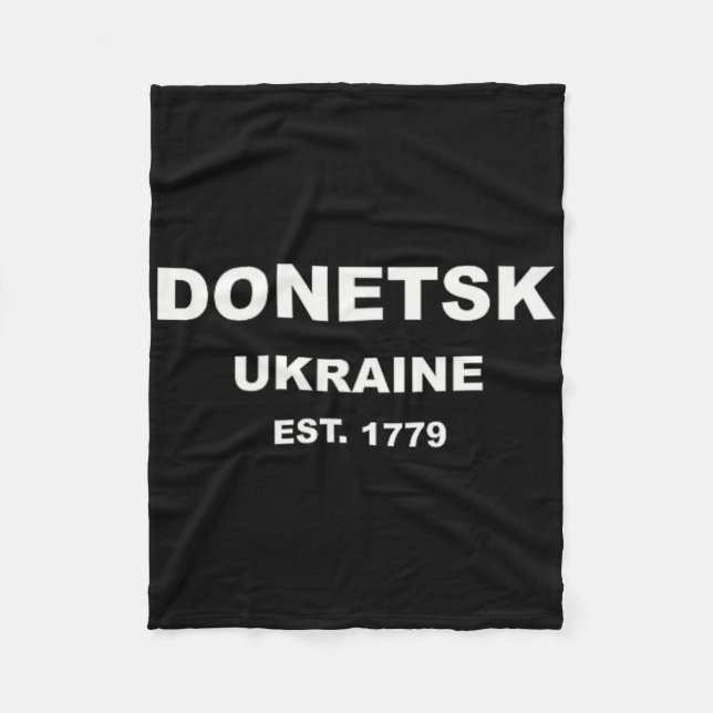 Donetsk Ukraine  Fleece Blanket (Front)