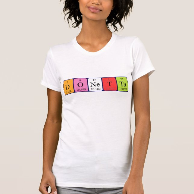 Donetta periodic table name shirt (Front)