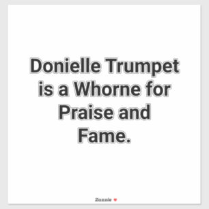Donielle Trumpet is a Whorne Hankamer Artjunkhaus