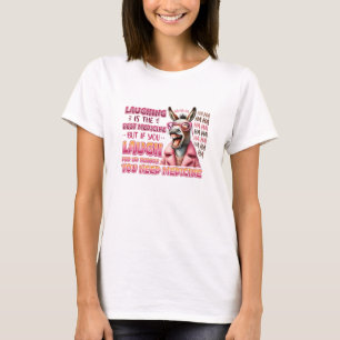 Donkey Laughing Is The Best Medicine T-Shirt