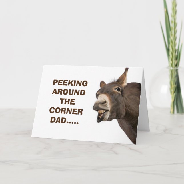 DONKEY PEEKS AROUND CORNER-FATHER'S DAY HUMOR CARD (Front)