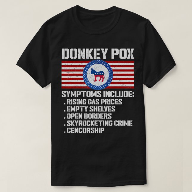 Donkey Po Symptoms Conservative Republican  T-Shirt (Design Front)