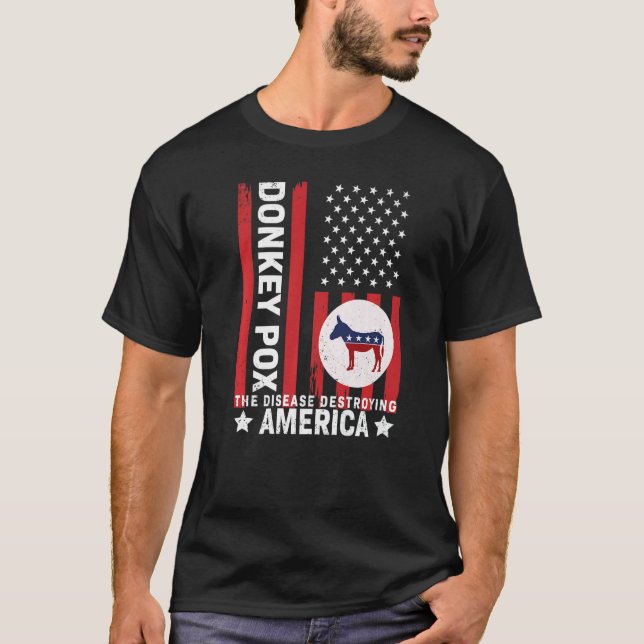 Donkey Pox Disease Distressed USA Flag Destroying  T-Shirt (Front)