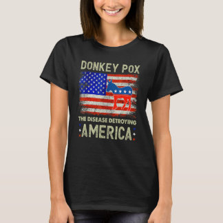 Donkey Pox The Disease Destroying America Donkeypo T-Shirt