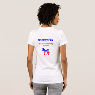 Donkey Pox Womens t-shirt