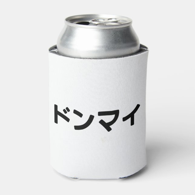 Donmai ドンマイ Don’t Mind Japanese Slang Nihongo Can Cooler (Can Front)