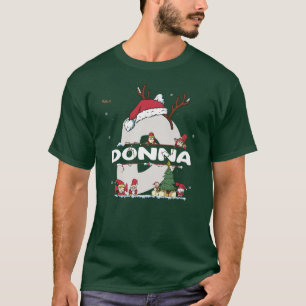 Donna Christmasw Donna Name for funny Xmas T-Shirt
