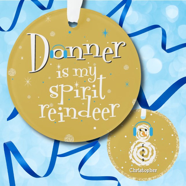 Donner is my Spirit Reindeer Christmas Ornament (Creator Uploaded)
