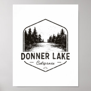 Donner Lake California Outdoors Vintage 1  Poster