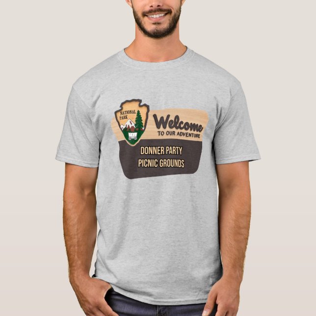 Donner Party Picnic Grounds T-Shirt (Front)