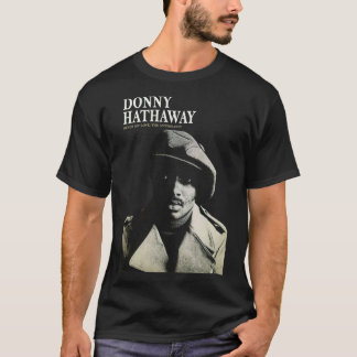 Donny Hathaway Never My Love Essential T-Shirt
