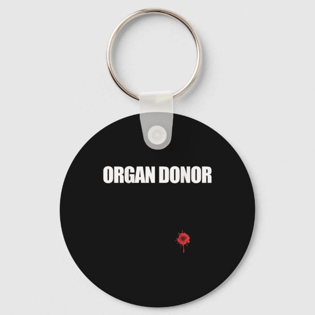 Donor Fun Bloody Wound Kidney Meme On Back 1  Key Ring (Front)
