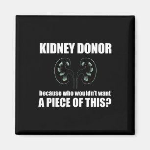 Donor Who Wouldn't Want A Piece Of This Organ Meme Magnet