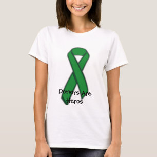 Donors Are Heros T-Shirt