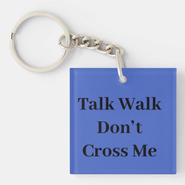 DON'T Acrylic Keychain (Front)