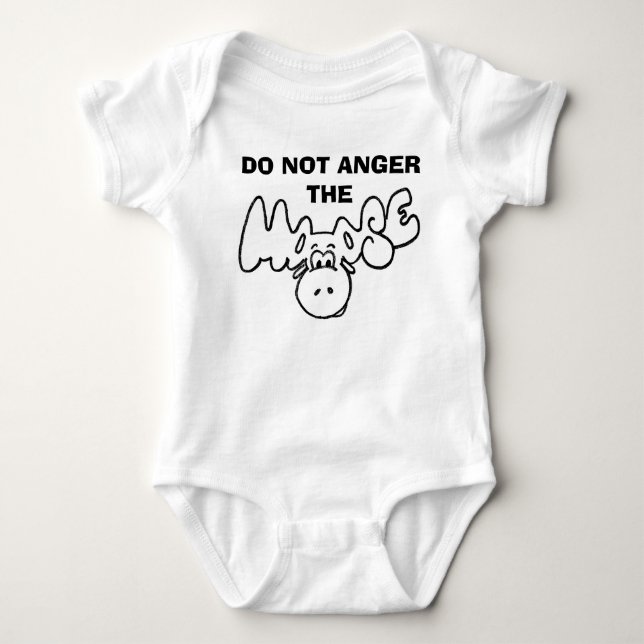 Don't anger the moose baby bodysuit (Front)