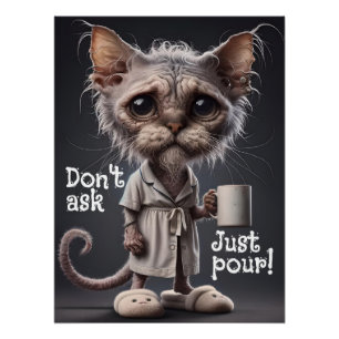 Don't Ask, Just Pour! Poster