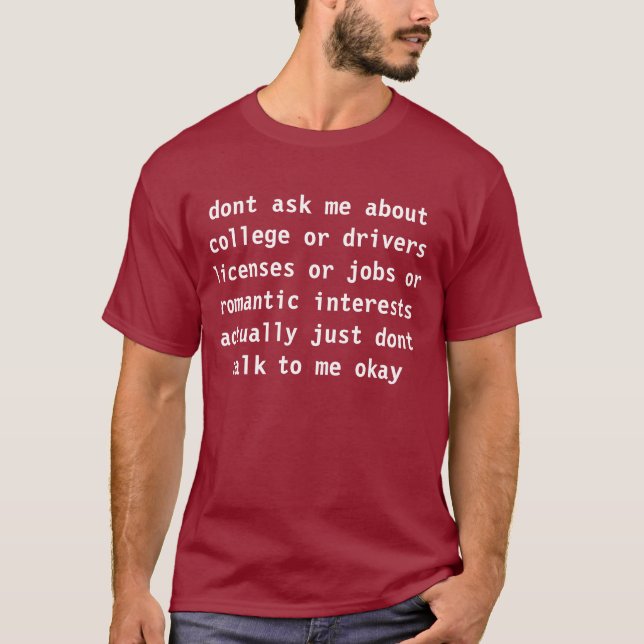 dont ask T-Shirt (Front)